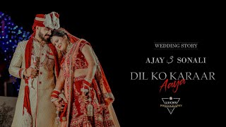 || Dil Ko karaar Aaya || Ajay & Sonali || Wedding Highlight || 2021 ||