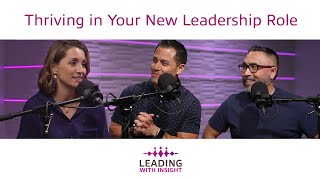 Thriving in Your New Leadership Role