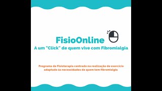 FisioOnline - A um click de quem vive com fibromialgia | Semana 2