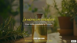 [San Juan] La adoración verdadera