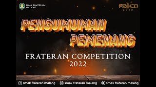 PENGUMUMAN PEMENANG FRATERAN COMPETITION 2022