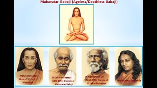 Mahavtaar Babajee or deathless Guru