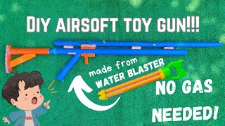 DIY Airsoft Toygun from Water Blaster - DIY PVC Airsoft Toygun