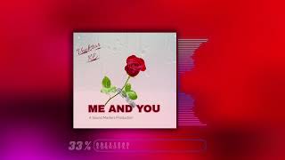 Me and You _ Vonkstar KE(Official Music Audio)