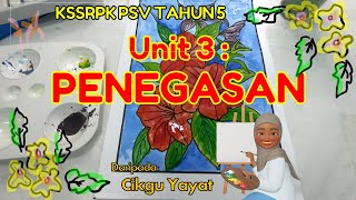 Unit 3 : Penegasan Warna ( Batik Bunga ) I  PSV Tahun 5 PPKI