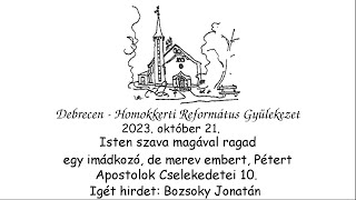 Hitébresztő, Hitmélyítő napok a Homokkertben - Magával ragadó Isten - 2023.10.21.