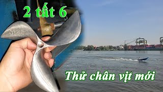 Thử chân vịt inox AB (xuồng Composite)_[Góc Sáng Tạo]