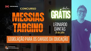 ESQUENTA - Messias Targino - Legislação para os cargos da educação