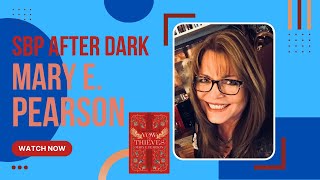 SBP After Dark | Mary E. Pearson