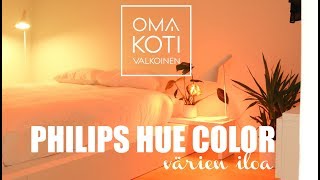 Philips Hue Color - Värien iloa