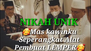 Alhamdulillah mas kawinku sah "SEPERANGKAT ALAT PEMBUAT LEMPER"🥰