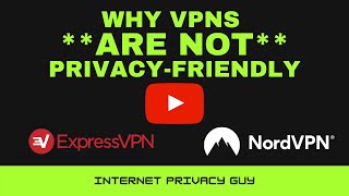 Why VPNs ARE NOT Privacy-Friendly #NordVPN