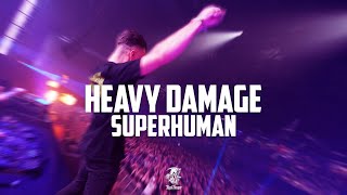 Heavy Damage - Superhuman [Official Video]