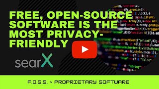 Why Free, Open-Source Software is Better for Privacy