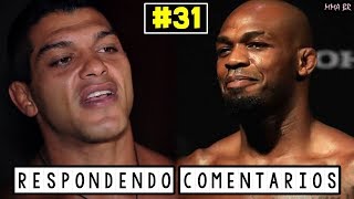 RICARDO ARONA X JON JONES | RESPONDENDO COMENTÁRIOS #31