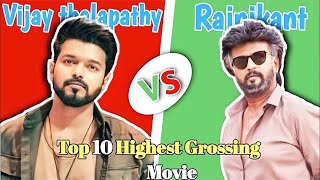 thalapathy vijay vs Rajnikanth top 10 highest grossing movie comparison #thalapathyvijay