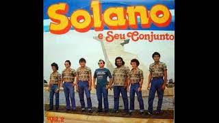 Solano e Seu Conjunto - 1985 - Volume 2 ( Completo )