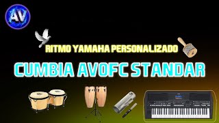 Cumbia Avofc | Ritmo personalizado standar para Yamaha | Tienda de ritmos y samples Avofc