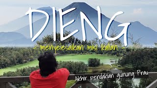 DIENG 👍 Menyelesaikan misi kalian || Akhir pendakian gunung Prau @lone wolf