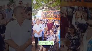 SALGADO EM FOCO - INAUGURAÇÃO DA PRAÇA MENINA BÁRBARA #shorts