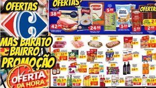 VÁLIDO ATÉ-09/11 OFERTAS CARREFOUR OFERTA E Promoção Oferta folheto Carrefour Supermarket Atacado Sp