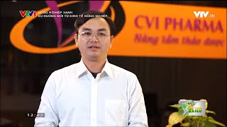 Pr Dược phẩm pharma trên VTV1 | NÔNG NGHIỆP XANH VTV1