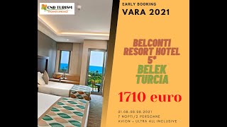 BELCONTI RESORT HOTEL - Charter Avion Antalya 2021