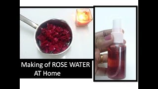 ROSE WATER  Making at Home | Simple way|