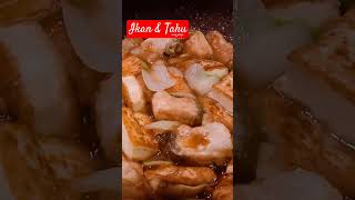 Ikan & Tahu #cookingsounds #food #cooking