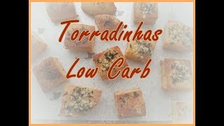 TORRADAS LOW CARB