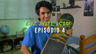 Luz, Skate, Ação! - Episódio 04 - Iluminação e movimentações audiovisuais