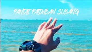 EXPLORE PANTAI PATIMBAN || WEEKEND  BARENG TEAM DI PANTAI PATIMBAN SUBANG JAWA BARAT