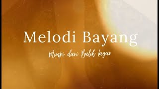 "Melody Bayang : Mimpi dari Balik Layar" - FILM PENDEK SMA N 1 Tahunan Jepara