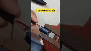 como montar XLR . Se escrevam no nosso canal para mais dicas e fortaleçam o canal. #manutenção