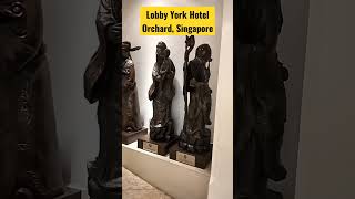 Lobby York Hotel, Orchard Singapore #yorkhotelsingapore #yorkhotelsg #hotelyork #yorkhotel