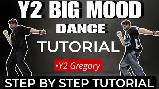 Y2 BIG MOOD - Y2 * Step by Step Tutorial * ( Beginner friendly )