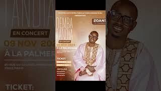 #CÉLÉBRATION DE 20 ANS DE #CARRIÈRE DE DEMBA TANDIA