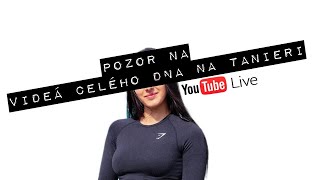 🔴 LIVE Nebezpečný trend videí ,,ČO SOM CELÝ DEŇ JEDOL,,