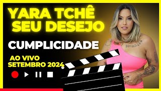 Yara tchê Seu Desejo - Cumplicidade