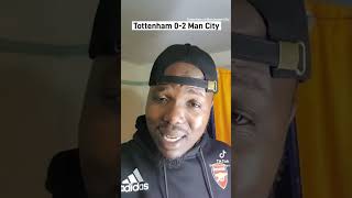 Tottenham 0-2 ManCity Arsenalfans aftertheSpursVsManCitygame‼️#slc📺#shorts #comedy #viral #fyp