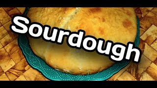 How I Make Sourdough Bread