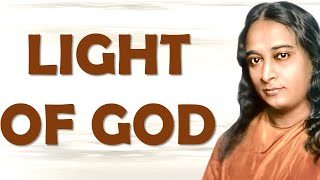 PARAMAHAMSA YOGANANDA EXPLAINS LIGHT OF GOD REMOVES DARKNESS OF SIN