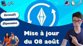 Mise à jour du 08 août 2024 dans Les Sims 4 🔔