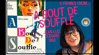 5 Frames from A Bout de Souffle (Breathless)