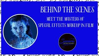 Behind the Scenes Meet the Masters of Special Effects Makeup in Film