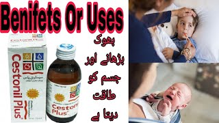 Cestonil Syrup Uses In Urdu/Hindi || Bachon Ko Sehatmand Krny Ka Behtareen Tariqa Benifets or uses