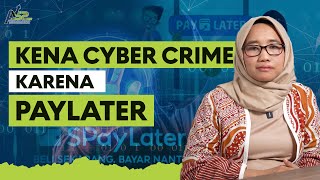 Kenali 5 Risiko Menggunakan Paylater, Awas Cyber Crime