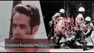 Relatos de uma Ditadura: Antônio Expedito Pereira