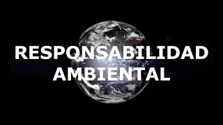 RESPONSABILIDAD AMBIENTAL