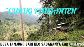 Keindahan Yang Tersembunyi di Kaki Gunung Sawal - Curug Panganten